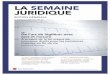 LA SEMAINE JURIDIQUE - servicelnf2.lexisnexis.frservicelnf2.lexisnexis.fr/unerevues/pdf/une/sjg1608.pdf · JURIDIQUE ÉDITION GÉNÉRALE 22 FÉVRIER 2016, HEBDOMADAIRE, N° 8 ISSN
