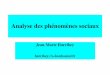 Analyse des phénomènes sociaux - harribey.u …harribey.u-bordeaux4.fr/cours/analyse-problemes-sociaux-intro.pdf · Analyse économique des phénomènes sociaux versus ... d’une