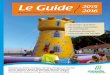 Le Guide 2015 - cc-mosellemadon.fr · Le Guide 2015 es publics 2016 Bainville-sur-Madon, Chaligny, Chavigny, Flavigny-sur-Moselle, ... Association Enfants Ados Adultes Contact Club