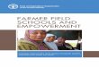 Farmer Field Schools and Empowerment · FARMER FIELD SCHOOLS AND EMPOWERMENT Community empowerment, social inclusion and gender equality, ... mentioned and as a strategic category