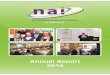 Annual Report 2014 - NAI · Annual Report 2014. 2 2014 will be remembered as a challenging year for the NAI, when, along with eleven other neurological organisations, ... compliant