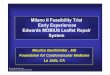 Milano II Feasibility Trial Early Experiences Edwards MOBIUS … · Maurice Buchbinder, MD Foundation for Cardiovascular Medicine Milano II Feasibility Trial Early Experiences Edwards