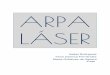 ARPA LÁSER - Tecnología, Programación y Robótica … · const int laserPin = 13; //pin laser const int pulsPin3 = 3 