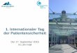 1. Internationaler Tag der Patientensicherheit - Aktion … · 2016-10-11 · Internationaler Tag der Patientensicherheit • Aktionstag in Österreich, Deutschland und der Schweiz