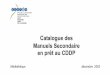 Catalogue des Manuels Secondaire en prêt au CDDPcrdp.ac-bordeaux.fr/cddp33/telechargement/mediathe... · Différencier et diversifier l'enseignement de l'allemand en 6ème et en