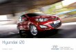 Hyundai i20 · Technik-Paket P4 Tempomat mit Speedlimiter ... Elektrisches Hub-/Schiebedach 04 - 650, ... RDS / CD-Player/ MP3 Funktion