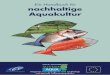 Ein Handbuch für nachhaltige Aquakultur - Verband - … · Ein Handbuch für nachhaltige Aquakultur. SUSTAINAQUA HANDBUCH 1/116 Vorwort 3 1. ... Bremerhaven, Deutschland, Juni 2009