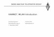 HAMNET: WLAN Introduction - SWISS ARTG · • Radio (2.4 GHz, ... • Weniger/keine Störungen durch andere Geräte (Microwellen-öfen, ... (bekannt von SDR) 21 OFDM – Demodulation