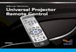 Universal Projector Remote Controluniversalprojectorremote.com/assets/vp3720-manual.pdf · The Universal Projector Remote control uses two AA batteries. • Remove the battery cover