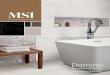 Domino - MSI Stone · commercial spaces, Domino offers several formats including popular 12"x24" and large format 24"x24" and 32"x32" sizes along with coordinating decorative mosaics