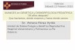 Dr. Antonio Pérez Aytés - ivpediatria.es 2015/9.pdf · - Blefarofimosis - Epicanto - Frontal amplio - Flitrum largo y borrado - Labio superior fino e inferior grueso - Dedos en