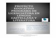 PROYECTO EDUCATIVO PROGRAMA DE LICENCIATURA EN LENGUA ...facedu.udenar.edu.co/wp-content/uploads/2013/08/PEP-LENGUA-2014... · El proyecto Educativo del Programa de Lengua Castellana