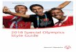 2018 Special Olympics Style Guide · 2018-06-19 · Style_Guide-2018_final.docx 2 Special Olympics Style Guide ... style.) Example: Otis Elevator Company. Connect ... The word syndrome