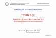 TEMA 5 (1) - Libroweblibroweb.alfaomega.com.mx/book/487/free/ovas_statics/sensores/... · Comparación entre diferentes circuitos de medida de iluminación con fotodiodos ... Medida