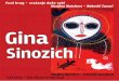 Gina Sinozich - DreamRaisermodrogorje.com/wp-content/uploads/2016/05/Catalog-Gina-sinozich... · 7 In 2006 Gina was presented in a solo exhibition at the Rijeka Museum, with a review