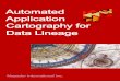 Automated Application Cartography for Data Lineage€¦ · 5 Deep Parsing Automated Application Cartography provides the necessary base for tracing a given data element across multiple