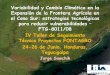 Variabilidad y Cambio Climático en la Expansión de la … · Variabilidad y Cambio Climático en la Expansión de la Frontera Agrícola en el Cono Sur: estrategias tecnológicas