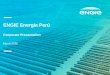 ENGIE Energia Perúengie-energia.pe/wp-content/uploads/2018/04/ENGIE-Energia-Peru... · solar project. Our business ... ENGIE Energia Peru overview Financial update Capital structure