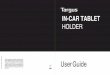 User Guide - Targuscdn.targus.com/web/uk/downloads/awe77eu_user_guide.pdfTargus In-Car Tablet Holder 4 Targus In-Car Tablet Holder 5 NL – Nederlands Targus In-Car Tablethouder 66