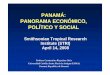 PANAMÁ: PANORAMA ECONÓMICO, POLÍTICO Y …bdigital.binal.ac.pa/bdp/artpma/panorama economico.pdf · Organización del Estado Panameño ... República de Panamá; su gobierno es
