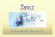 Conectando Servicios - TKT Servicios Informaticostkt-servicios.es/wp-content/uploads/2015/10/Porfolio-TKT.pdf · Laptops y tablet, Imprescindibles para la movilidad de ... centro