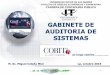 GABINETE DE AUDITORIA DE ISACA-COBIT.pdf · PDF fileIT ®(CGEIT ); Certified in Risk and Information Systems Control™ ... mejores prácticas de TI y el marco de referencia general