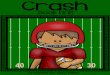 Crash book unit · Vocabulary Practice Booklet 23 Vocabulary Test 41 ... This Crash Book Unit contains 24 vocabulary words, 2 focus words for each reading selection. For daily