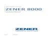 ZENER VARIDRIVE SOLUTIONS ZENER 8000 - .The Zener Quality Assurance program ensures that every ZENER