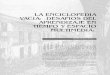 LA ENCICLOPEDIA VACIA: DESAFIOS DEL …nomadas.ucentral.edu.co/.../nomadas_9/09_1H_Laenciclopediavacia.pdf · LA ENCICLOPEDIA VACIA: DESAFIOS DEL APRENDIZAJE EN TIEMPO Y ESPACIO MULTIMEDIA*