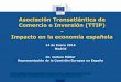 Asociación Transatlántica de Comercio e Inversión (TTIP ...contenidos.ceoe.es/resources/image/Presentacion_Jochen_Muller.pdf · Asociación Transatlántica de Comercio e Inversión