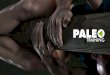 PALEO · y autor de libros como “100 días para salvar tu vida” y “Paleotraining”. ... respecto a otras maneras de hacer deporte y ... vinculación con el mundo 