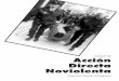 manual de Acción Directa Noviolenta - enxarxa.com Manual accion directa noviolenta.pdf · 3.5.2. Segunda Parte: Técnicas de resistencia y protección ... ción o no de llevar una