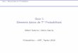 Guia 1: Elements bàsics de Ta Probabilitats84.89.132.1/~satorra/wprob2010/Lecture1_2010.pdf · Guia 1: Elements b asics de Ta Probabilitats Qu e es l’Estad stica? "The mathematics