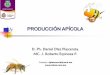 GALLINA DE POSTURA - lebas.com.mx · •La apicultura o el cultivo de abejas es una actividad agropecuaria orientada a la crianza de abejas (del ... •Jalea Real. •16 días 3-