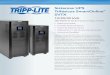 Sistemas UPS Trifásicos SmartOnline SVTX · 2017-12-02 · Ofreciendo el mayor nivel de protección de energía y salida de onda sinusoidal pura del UPS, ... aumentando la vida útil