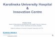 Karolinska University Hospital Innovation Centre - .Karolinska University Hospital & Innovation Centre