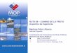 Presentación de PowerPoint - concesiones.cl · RUTA 66 –CAMINO DE LA FRUTA ... •4 Puentes nuevos y mejoramiento de 5 Puentes Preexistentes ... Perfil Tipo Calles de Servicio