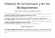 Historia de la Farmacia y de los Medicamentos · •Dr. QF. Iván André Torres Marquina. Resumen general y presentación ppt. Editado y presentado por: ... de Apotheka (alemán y