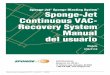 Sponge-Jet Sponge Blasting System Sponge-Jet Continuous VAC- Recovery System Manual ... · PDF file2018-08-03 · Manual del usuario de Sponge-Jet CVR-P110 - 21 enero 2013 ESPAÑOL