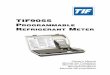 TIF9055 Programmable reFrIgeranT meTer · 2014-09-15 · distribuidores de carga estándar y a todo tipo de cilindros refrigerantes. ... El teclado tiene un código de colores que,