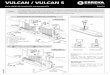 VULCAN / VULCAN S · 1 VULCAN / VULCAN S Guía rápida de instalación y programación Español AVISO Esta guía rápida es un resumen del manual de instalación completo