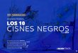 SAXO BANK PRESENTA LOS 10 CISNES NEGROSs03.s3c.es/imag/doc/2016-12-07/2017-Outrageous-Predictions-es.pdf · Permítanme, como siempre, subrayar que los Cisnes Negros no son las perspectivas