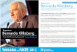 Bernardo Kliksberg - urp.edu.pe · En la actualidad Bernardo Kliksberg es Asesor de la ONU, UNICEF, UNESCO, OEA. ... Desarrollo", el Capital Social y la Responsabilidad Social Empresarial