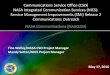 Communications Service Office (CSO) NASA Integrated ... MCWG Presentation... · May 17, 2016. Communications Service Office (CSO) NASA Integrated Communication Services (NICS): Service