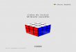 Cubo de 3x3x3 Método sencillo · Ibero Rubik Cubo de 3x3x3 Método ... similitud con respecto al método Fridrich en los ... de aristas en la segunda capa del cubo Para este paso