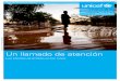 Nota informativa - Home page | UNICEF · ... ocurren con una frecuencia que varía de los dos ... desastres naturales como los que puede desencadenar El ... que se trataron en el