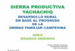 SIERRA PRODUCTIVA YACHACHIQ - quinua.pequinua.pe/wp-content/uploads/2015/12/4-CARLOS-PAREDES-AGRICUL… · Salubridad ecológica Baño Seco. Familiar . Tayacaja, Huancavelica Ecobaño