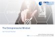 The Entrepreneurial Mindset - edge.edx.org · TIME Research Area | Innovation & Entrepreneurship Group (WIN) THE ENTREPRENEURIAL MINDSET PITFALLS IDEA APPROACH LEAN START-UP TEAM
