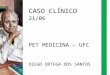 CASO CLÍNICO - fisfar.ufc.brfisfar.ufc.br/petmedicina/images/stories/caso_clnico_-_3.pdf · Diagnósticos propostos ... em 3-4 dias - 90% dos casos de meningite asséptica diagnosticada