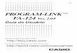 PROGRAM-LINK FA-124 Ver. 2 · • Série ALGEBRA FX ALGEBRA FX 2.0 ALGEBRA FX 2.0 PLUS FX 1.0 FX 1.0 PLUS • Série CFX-9850G fx-9750GA PLUS ... texto deste guia do usuário. Po-5